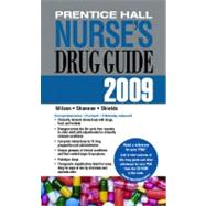 Prentice Hall Nurse's Drug Guide 2009