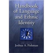 Handbook of Language and Ethnic Identity