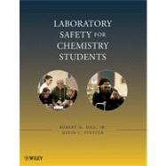 Laboratory Safety for Chemistry Students