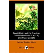 Great Britain And the American Civil War