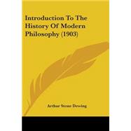 Introduction to the History of Modern Philosophy