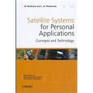 Satellite Systems for Personal Applications Concepts and Technology