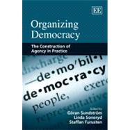 Organizing Democracy