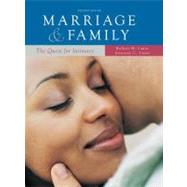 Marriage and Family: the Quest for Intimacy : The Quest for Intimacy