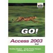 GO Series: Microsoft Access 2003  Brief