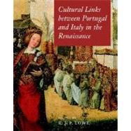 Cultural Links Between Portugal and Italy in the Renaissance