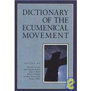 Dictionary of the Ecumenical Movement
