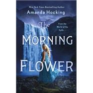 The Morning Flower