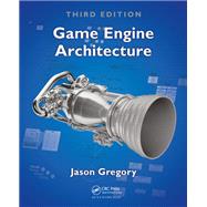 Game Engine Architecture