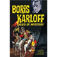 Boris Karloff Tales of Mystery Archives 2