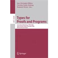 Types for Proofs and Programs : International Workshop, TYPES 2004, Jouy-en-Josas, France, December 15-18, 2004, Revised Selected Papers
