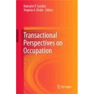 Transactional Perspectives on Occupation