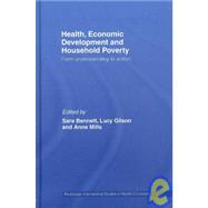 Health, Economic Development and Household Poverty: From Understanding to Action