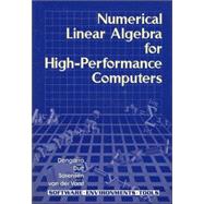 Numerical Linear Algebra for High Performance Computers