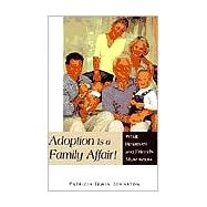 Adoption Is a Family Affair!