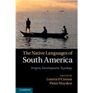 The Native Languages of South America