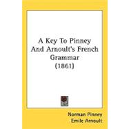 A Key to Pinney and Arnoult's French Grammar