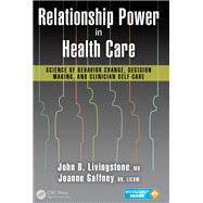 Relationship Power in Health Care