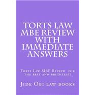 Torts Law Mbe Review With Immediate Answers