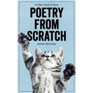 Poetry from Scratch A Kitten's Book of Verse