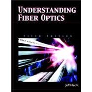 Understanding Fiber Optics,9780131174290