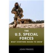 The US Special Forces What Everyone Needs to Know®