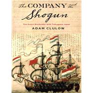 The Company and the Shogun