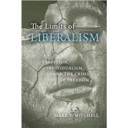 The Limits of Liberalism