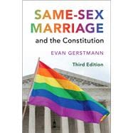 Same-sex Marriage and the Constitution