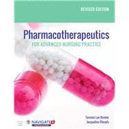 Pharmacotherapeutics for Advanced Nursing Practice