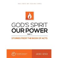God's Spirit Our Power