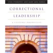Correctional Leadership A Cultural Perspective
