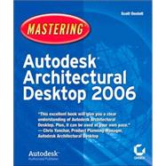 Mastering Autodesk Architectural Desktop 2006