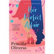 Her Perfect Affair A Feel-Good Multicultural Romance