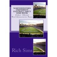Northwestern University Football Dirty Joke Book
