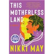 This Motherless Land