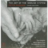 The Art of The Immune System, Third Edition