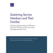 Sustaining Service Members and Their Families Exploring Opportunities for Efficiency and Joint Provision of Services Using Nonappropriated Funds