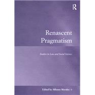 Renascent Pragmatism