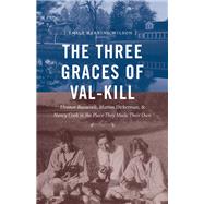 The Three Graces of Val-Kill