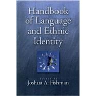 Handbook of Language & Ethnic Identity