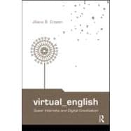 Virtual English: Queer Internets and Digital Creolization