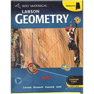Holt McDougal Larson High School Math Common CoreAlabama; Student Edition Geometry
