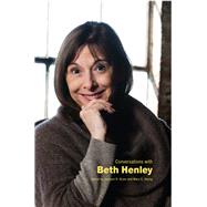 Conversations with Beth Henley