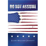 Do Not Assume