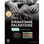 Atlas d'anatomie palpatoire. Tome 2