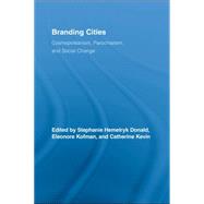 Branding Cities: Cosmopolitanism, Parochialism, and Social Change