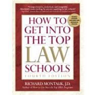 How to Get Into the Top Law Schools, 4th edition