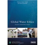Global Water Ethics: Towards a global ethics charter