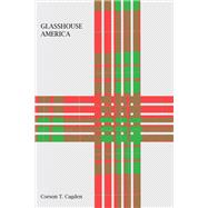 Glasshouse America